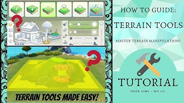 Terrain Tools Made Simple: A How to Guide For Terrain Tools [No CC | Sims 4 Tutorial | DeeK Sims