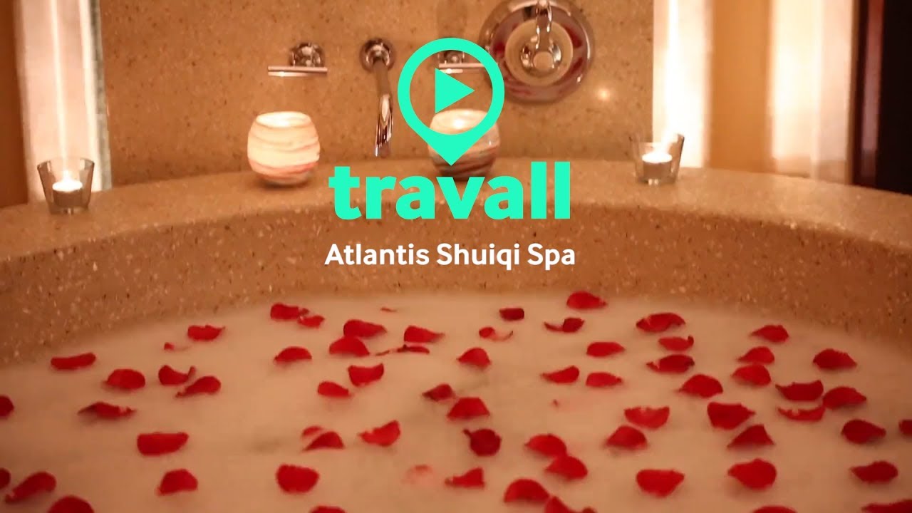 Shuiqi Spa at Atlantis The Palm Hotel