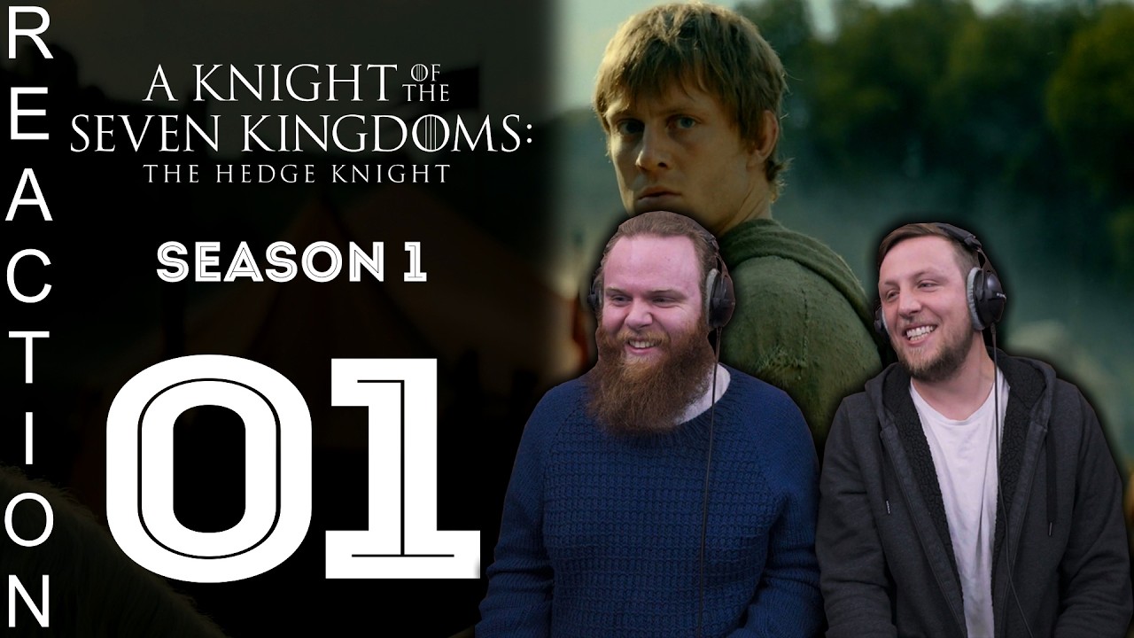 SOS Bros React - Knight of the Seven Kingdoms 1x1 - The Hedge Knight!