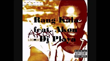 Dj Playa - Rang Kala Locked Up