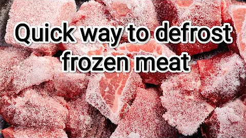How to defrost meat in just 5 minutes