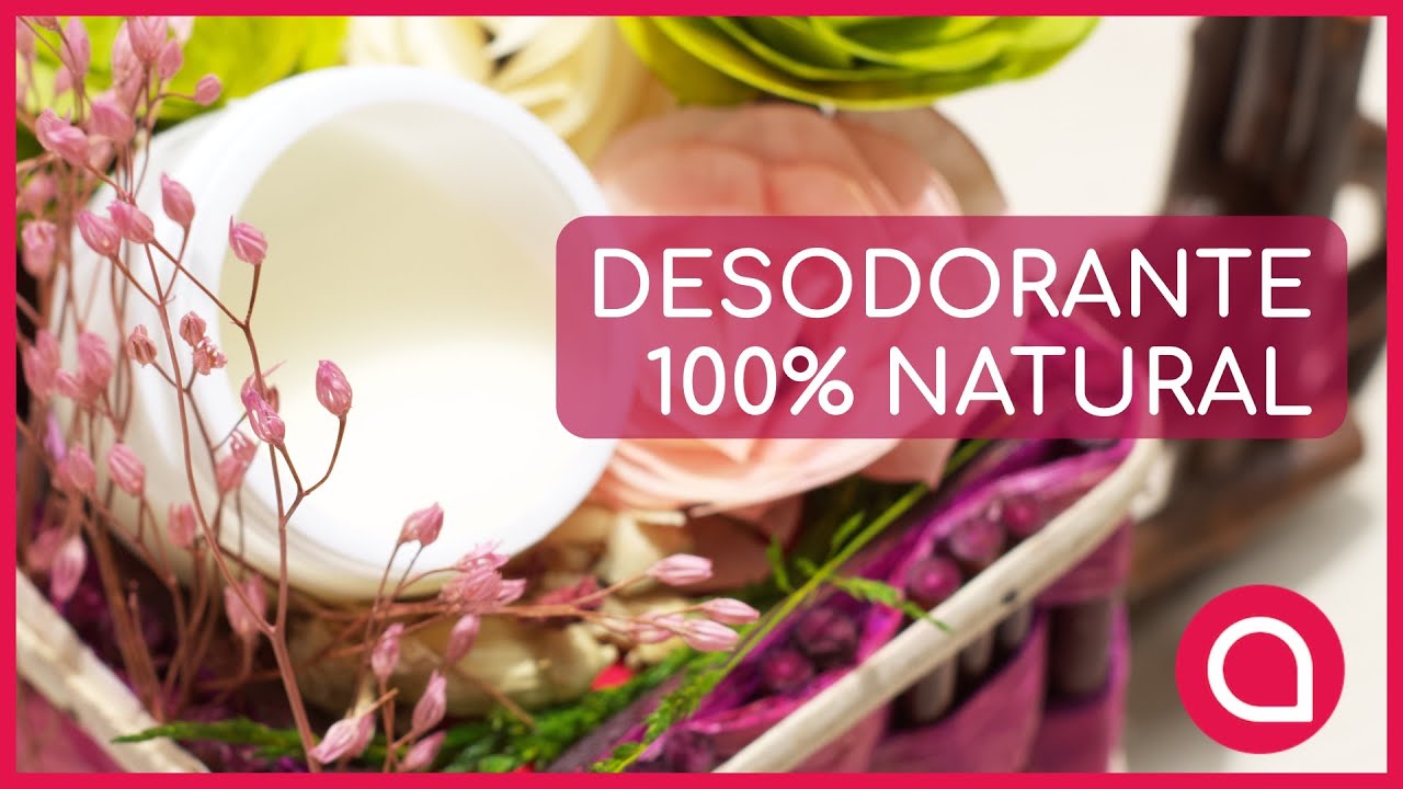 COMO hacer un DESODORANTE 100% NATURAL
