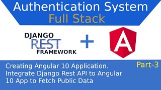 Part-3 #Django & Angular 10 Auth: Integrate Django Rest API to Angular 10 Application to Fetch Data