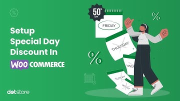 How to Set Up Special Day Discounts in WooCommerce? 🔥 Boost Sales & Increase Profits!