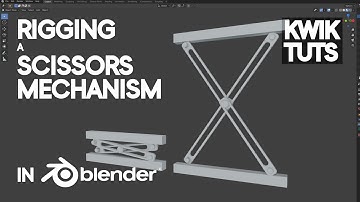 KWIK TUTS #004 // Rigging a Scissors Mechanism in Blender