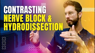 Contrasting Nerve Block & Hydrodissection