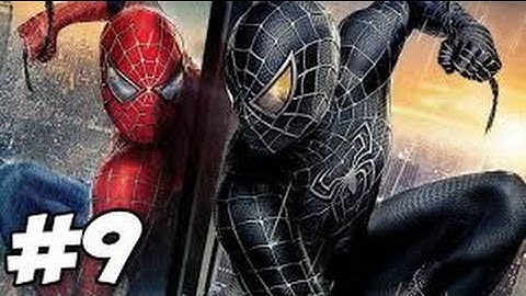 SpiderMan 3 Part 9 HD