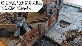 How I scratch built a Urban Ruins Kill Team Board | DIY Terrain | Warhammer 40k | Scenery Building