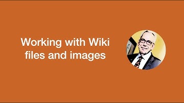 Tutorial on working with Wiki files and images in Moodle