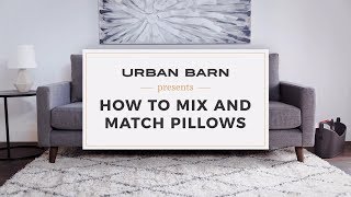 How To Mix & Match Pillows