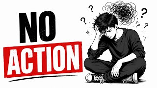 Why You Never Take Action (Even With Big Dreams)