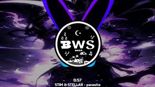 Stim U0026 Stellar  Parasite