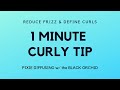 1 Min Curly Tip | Pixie Diffusing