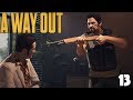 A Way Out (Co-Op) | What. A. TWIST. | Episode 13