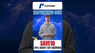 Code Puprime SAVE10 → 40% Rabatt lebenslang auf Handelsgebühren 💸#Puprime #SAVE10 #Rabatt #Trading