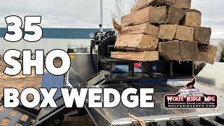 Wolfe Ridge 35 SHO Box Wedge Log Splitter Walk Around and Demonstration