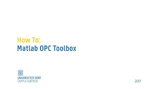 UGent How To: Matlab OPC Toolbox screenshot 5
