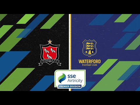 Dundalk FC Waterford Goals And Highlights