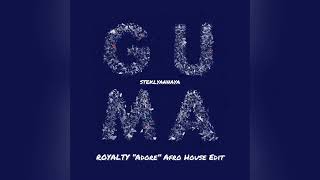 Guma X Bob Sinclar - Steklyannaya X Adore Royalty Afro House Edit