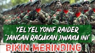 Yel Yel TNI JANGAN RAGUKAN JIWAKU INI (Lirik) | Yelyel Prajurit Raider