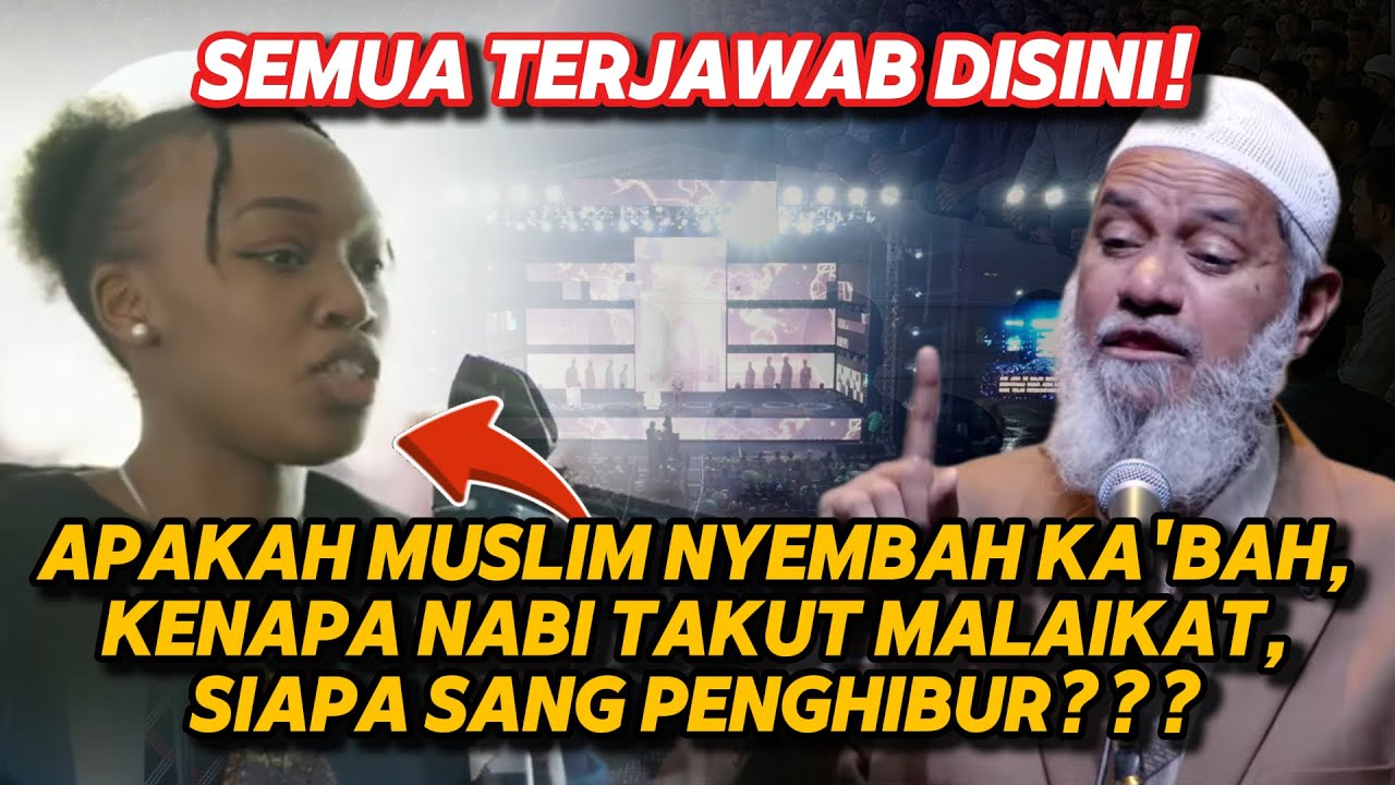 Siapa Sang Penghibur, Apa Muslim Nyembah Ka'bah, Kenapa Nabi Takut Malaikat? Semua Terjawab Disini