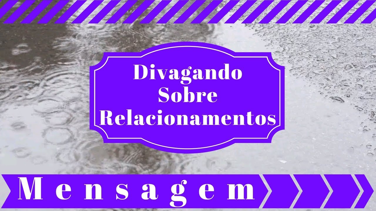 Divagando Sobre Relacionamentos textos expositivos