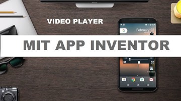 MIT APP INVENTOR VIDEO PLAYER