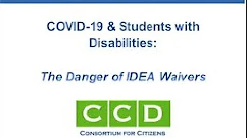 CCD Briefing: COVID-19 & Students with Disabilities