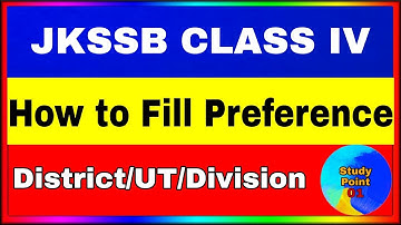 Jkssb Class IV Preference kaise de | Jkssb Class IV Preference fill kaise kare | class iv exam |