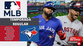 🔴 EN VIVO: Boston Red Sox Vs Toronto Blue Jays - MLB - JUEGO 1
