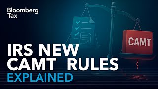 UPDATE: New CAMT Rules for Tax Preparers (Explained)