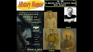 Ep. 288 - Do Androids Dream of Electric Sheep? Book Analysis