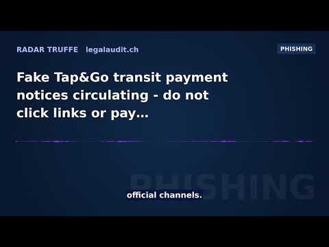 Fake Tap&Go transit payment notices circulating - do not click links or pay