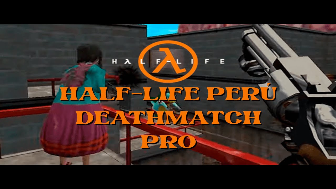 Half Life Deathmatch - PRO (Crossfire)
