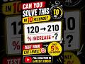 Can You Solve This in 10 Seconds?