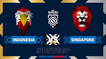 Indonesia 4-2 Singapore A.E.T. (#AFFSuzukiCup2020 Semi-final 2nd Leg)