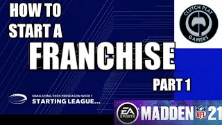 HOW TO START A FRANCHISE IN MADDEN 21 FOR BEGINNERS screenshot 1