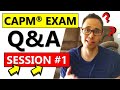 CAPM EXAM QUESTION & ANSWERS SESSION #1 | CAPM EXAM PREP 2021 | CAPM EXAM Q&A