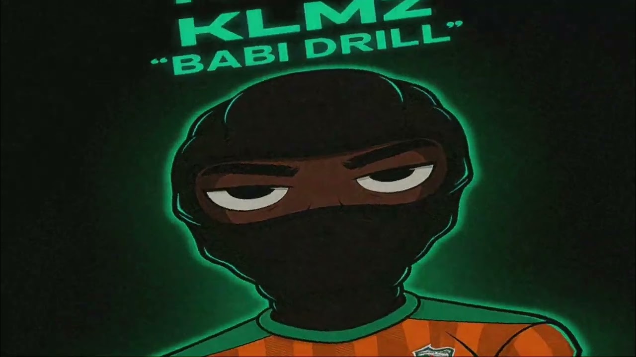KLMZ – Babi Drill (Official Audio)