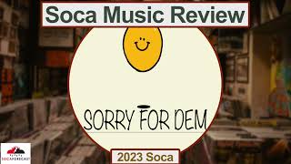 SocaForecast Music Review - Sorry For Dem by Kerwin Du Bois