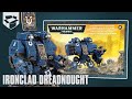 Распаковка - Space Marine Ironclad Dreadnought