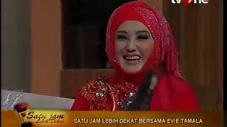 Satu Jam Lebih Dekat Bersama Evie Tamala part 1