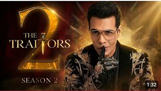 The Traitors Season 2 kab Aayega Reality Show