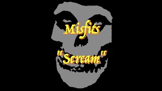 Misfits - “Scream” - Guitar Tab ♬