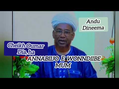 Annabijo Saw E Wondiiɓe Mum Cheikh Oumar Dia HA