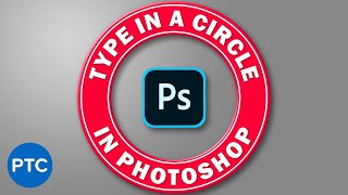 How To Type In a Circle In Photoshop [EASY StepByStep Guide]