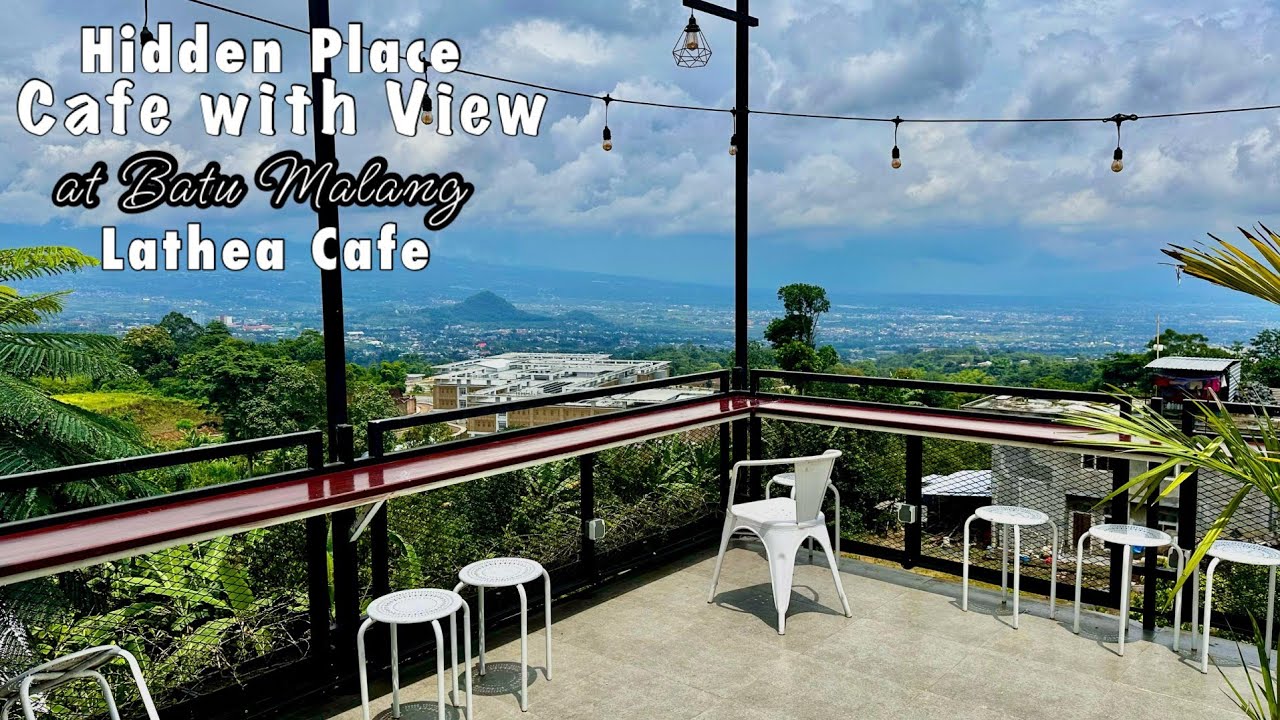 Hidden Gem yg Gak Boleh di Lewatin!! LATHEA CAFE Batu, Tenang-Sejuk-View Cakep Bikin Betah Nongkrong