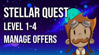 Stellar Quest Level 1 - Manage Offers
