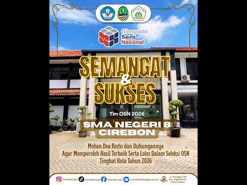 Pelaksanaan OSN Hari Jum'at, 19 Juni 2026 - SMA Negeri 8 Cirebon