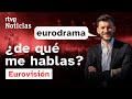 EUROVISIÓN: EURODRAMA, la palabra con la que todo EUROFÁN define cualquier CONTRATIEMPO | RTVE